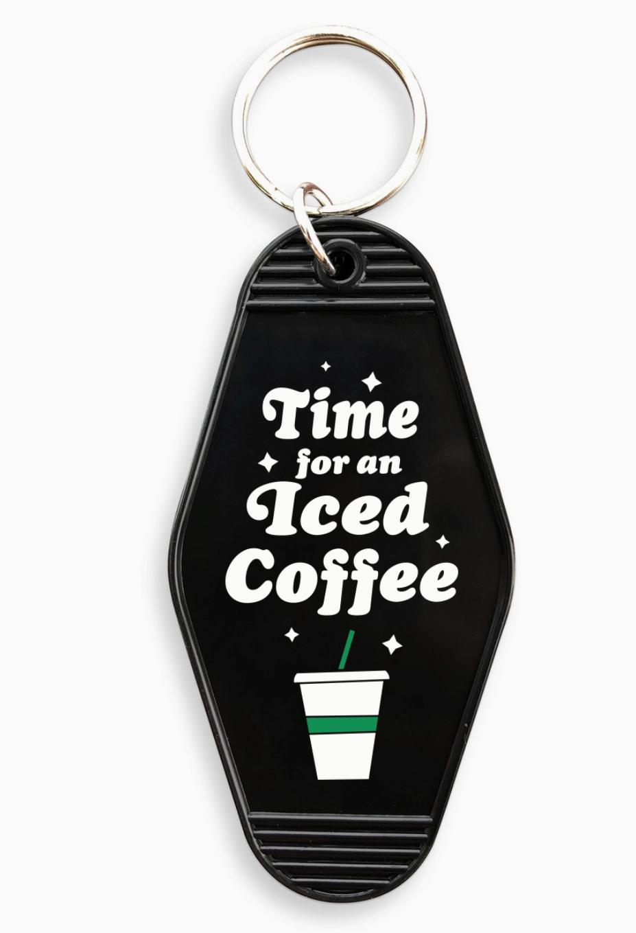 Time For An Iced Coffee Motel Keychain