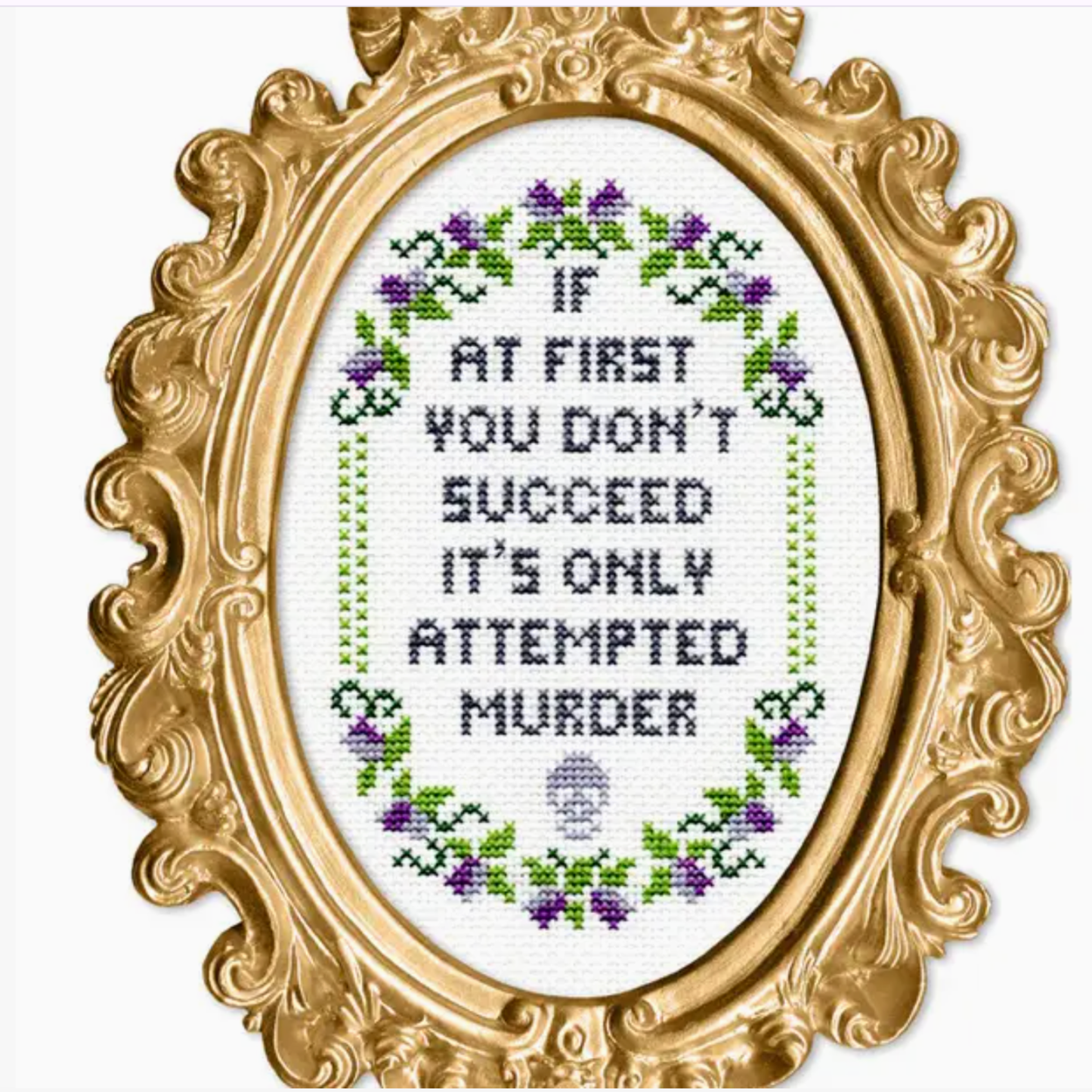 If At First You Don't Succeed Cross Stitch Kit