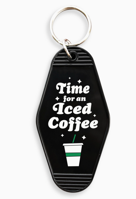 Time For An Iced Coffee Motel Keychain