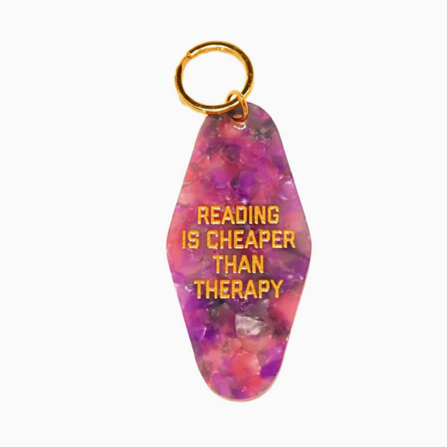 Reading Is Cheaper Than Therapy Keychain