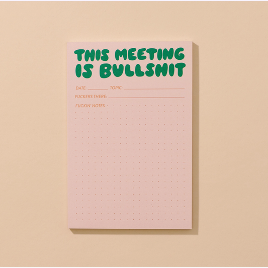 This Meeting Is Bullshit Notepad