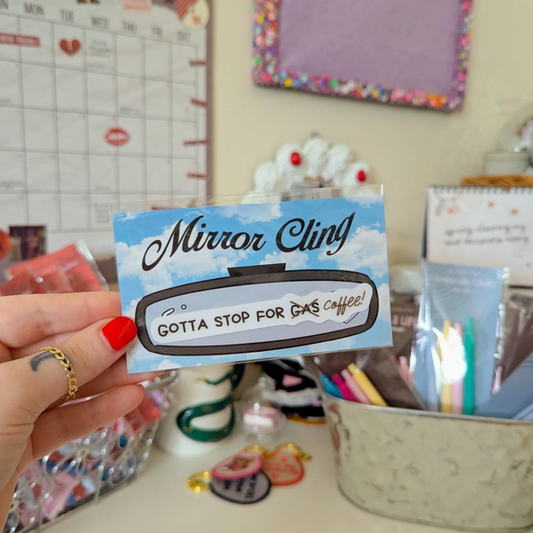 Gotta Stop For Coffee Mirror Cling