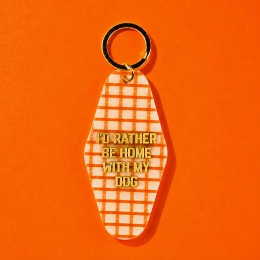 I'd Rather Be At Home with My Dog Keychain