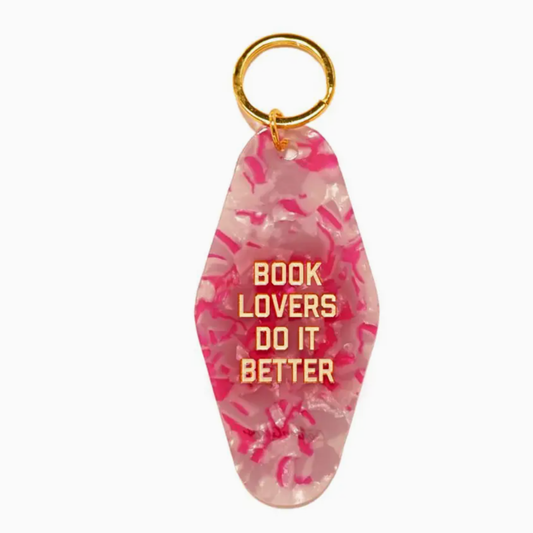 Book Lovers Do It Better Keychain