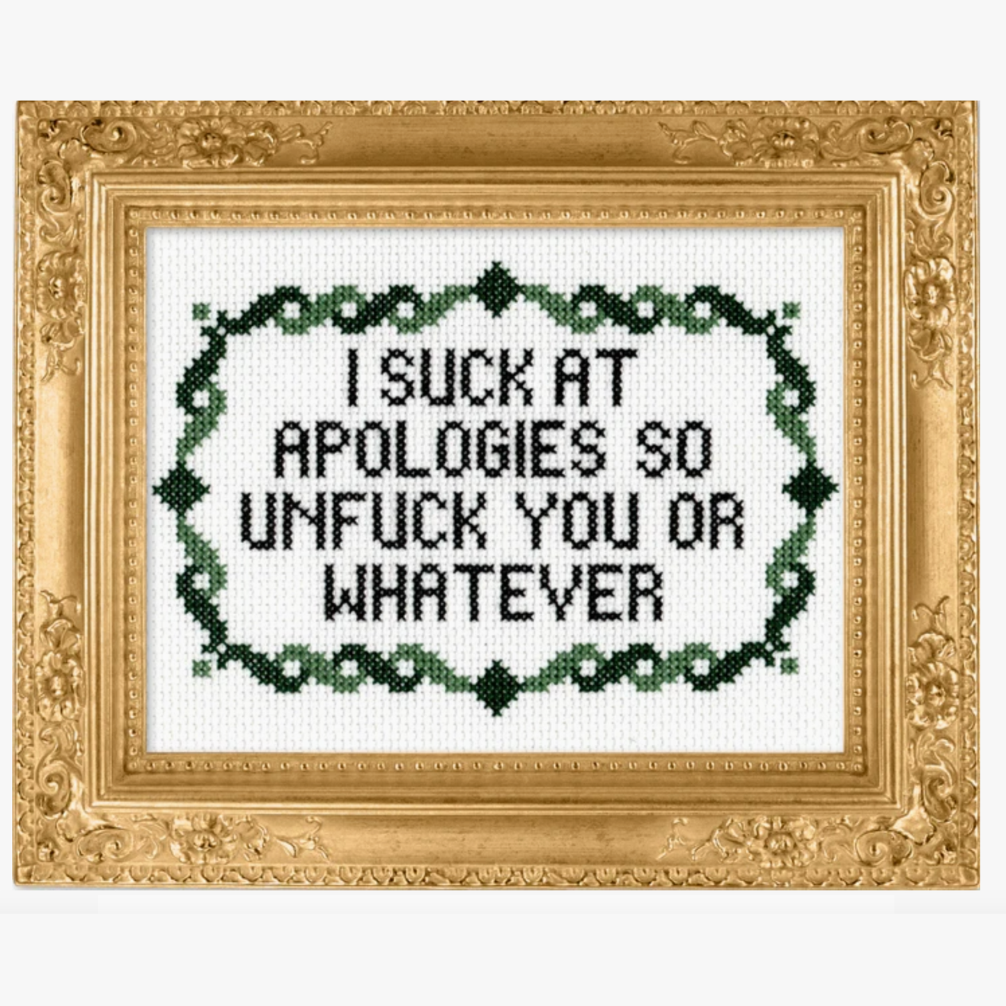 I Suck at Apologizes Cross Stitch Kit