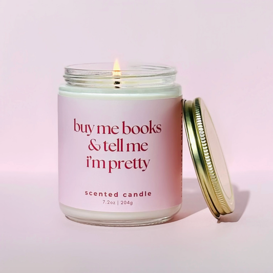 Buy Me Books & Tell Me I’m Pretty Candle
