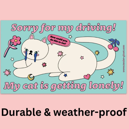 My Cat Is Getting Lonely Bumper Sticker