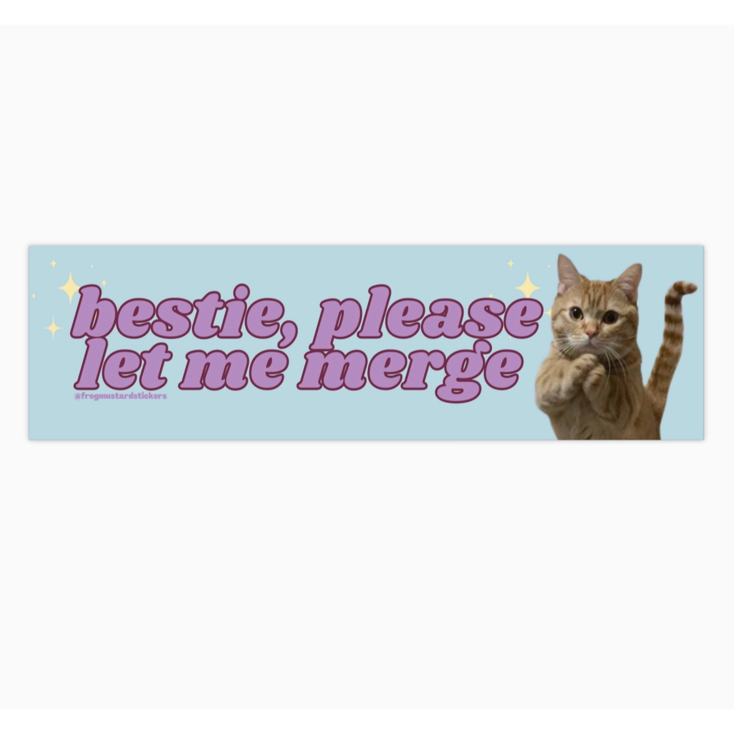 Bestie, Please Let Me Merge Bumper Sticker