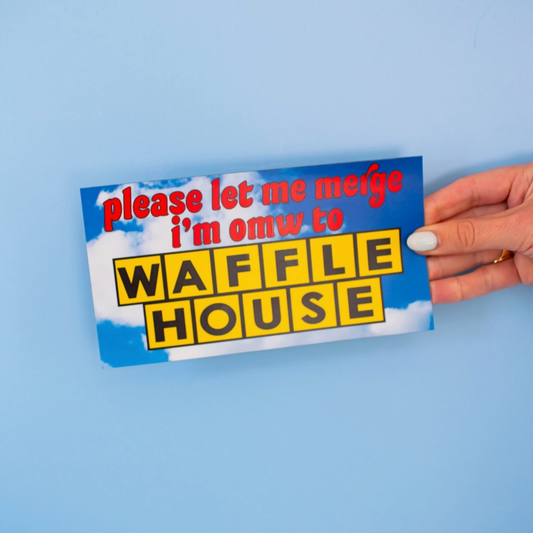 OMW to Waffle House Bumper Magnet