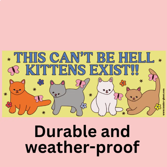 Kittens Exist Bumper Magnet