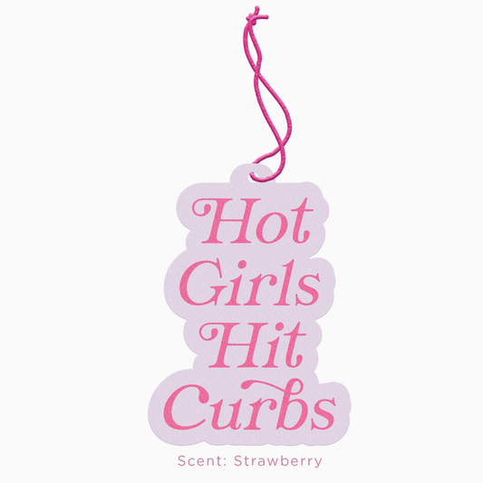 Hot Girls Hit Curbs Car Air Freshener