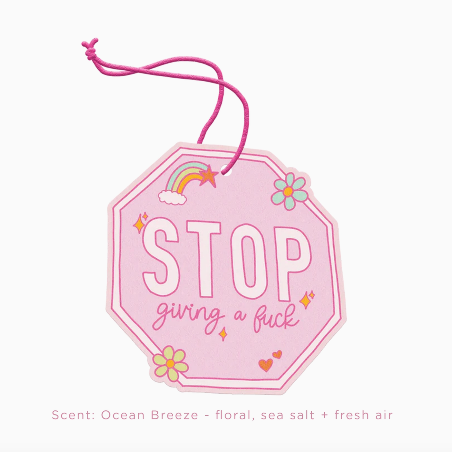 Stop Giving A Fuck Car Air Freshener